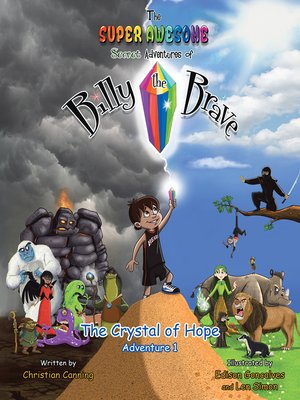 cover image of The Super Awesome Secret Adventures of Billy the Brave